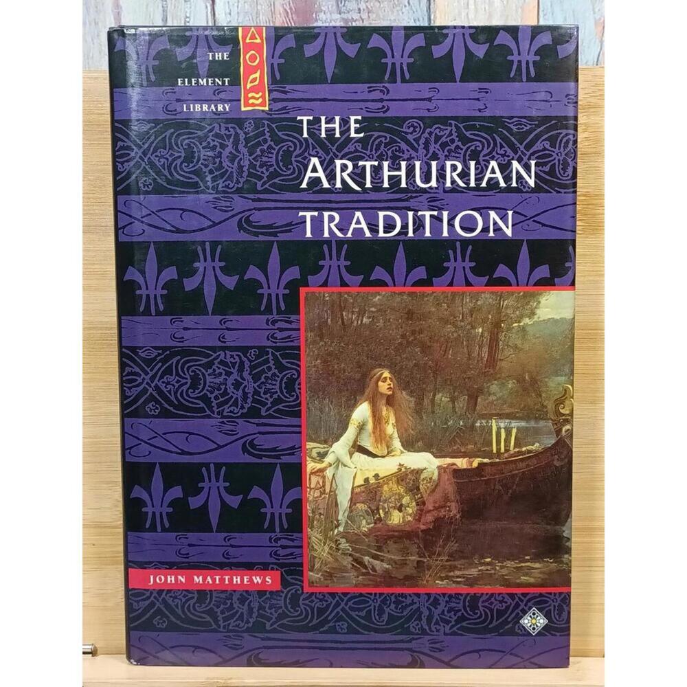 The Arthurian Tradition‎ by John Matthews - Hardcover Classic Literature